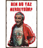 Ben bu yaz nerdeydim retro wintage ahsap tablo mdf poster kcm82035702 2 9be2c9ca26e643e588edda